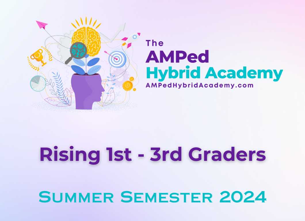 Lower Elementary Cohort - Summer 2024